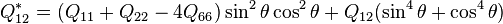 Q^*_{12} = (Q_{11} + Q_{22} - 4 Q_{66})\sin^2\theta \cos^2 \theta + Q_{12}(\sin^4 \theta + \cos^4 \theta)
