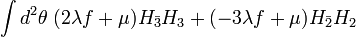 \int d^2\theta \; (2 \lambda f + \mu) H_{\bar{3}}H_3 + (-3\lambda f +\mu) H_{\bar{2}}H_2