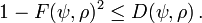 1-F(\psi,\rho)^2 \le D(\psi,\rho) \, .