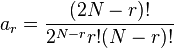 a_r = \frac{(2N - r)!}{2^{N-r} r!(N-r)!}