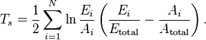 T_s = {\frac{1}{2}} \sum_{i=1}^N \ln{\frac{{E}_i}{{A}_i}} \left({\frac{{E}_i}{{E}_\text{total}}} - {\frac{{A}_i}{{A}_\text{total}}} \right).
