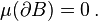 \mu(\partial B) = 0\,.