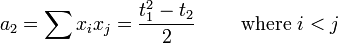 a_2 = \sum x_ix_j = \frac{t_1^2 - t_2}{2} \qquad \text{ where } i < j